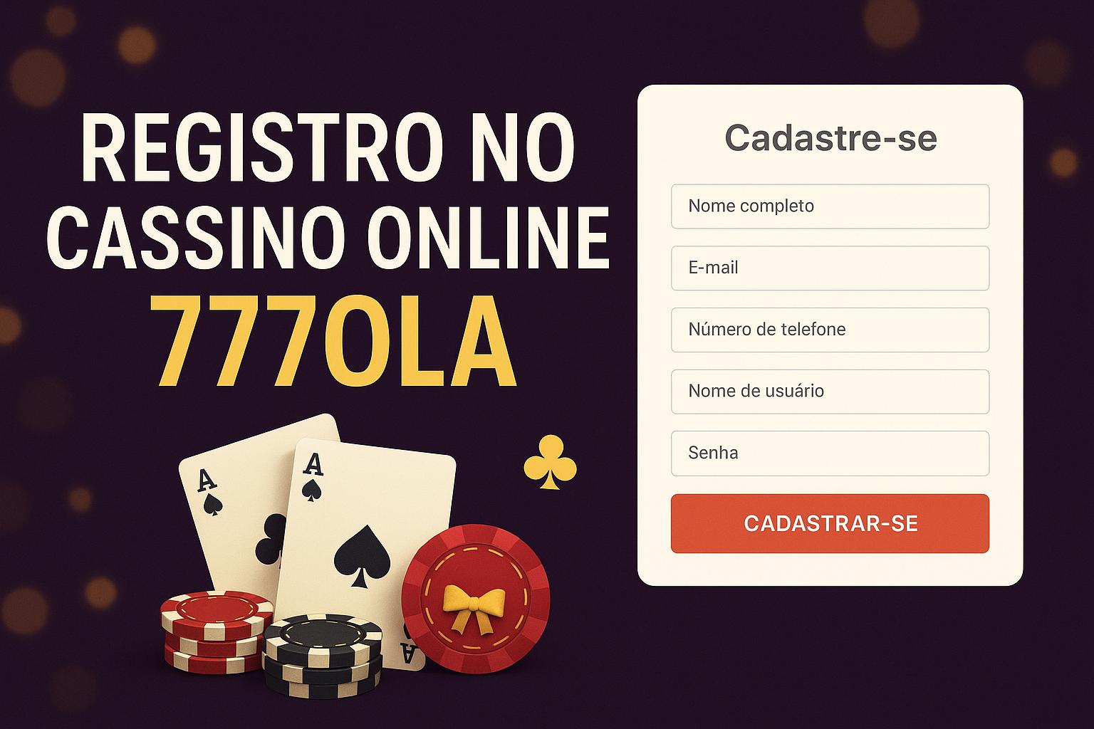 Não Perca tempo, o rRgistro na site 777OLA